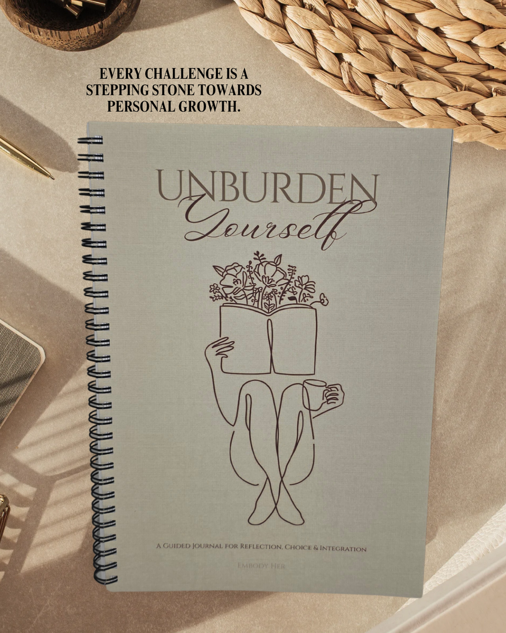 Unburden Yourself