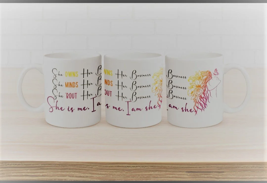 Embody Her Custom Mug - She Is Me! I Am She!